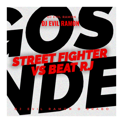 Street Fighter VS Beat RJ By DJ Evil Ramon's cover