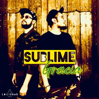 Sublime Gracia By La Sociedad 111's cover