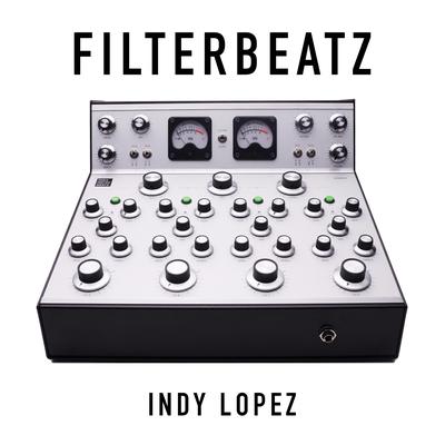 Filterbeatz By Indy Lopez's cover