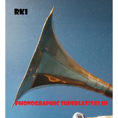 Phonographic Superlatives III's cover