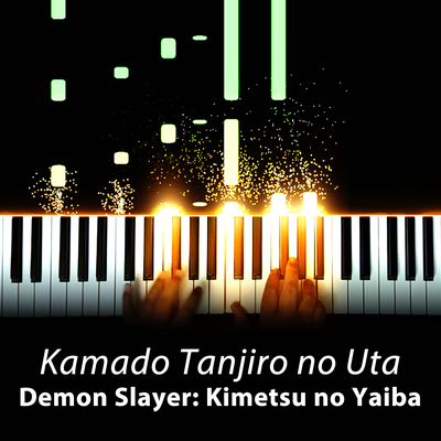 Kamado Tanjiro no Uta (From "Demon Slayer: Kimetsu no Yaiba") [Piano Solo] By Fonzi M's cover