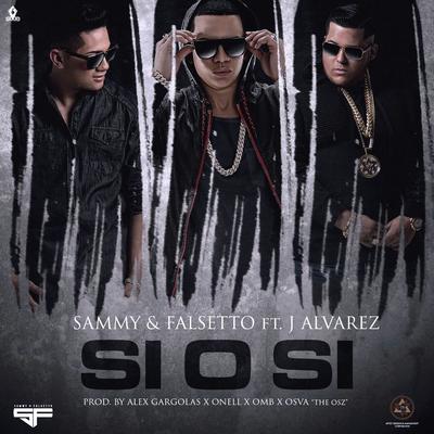 Si O Si (feat. J Alvarez)'s cover