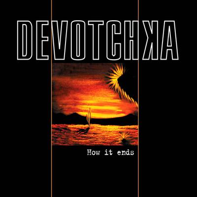 How It Ends By DeVotchKa's cover