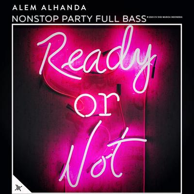 Nonstop Party Full Bass's cover
