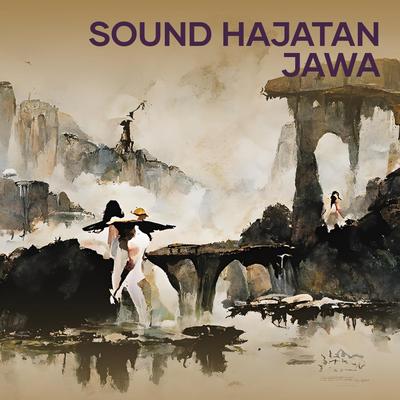 Sound Hajatan Jawa's cover