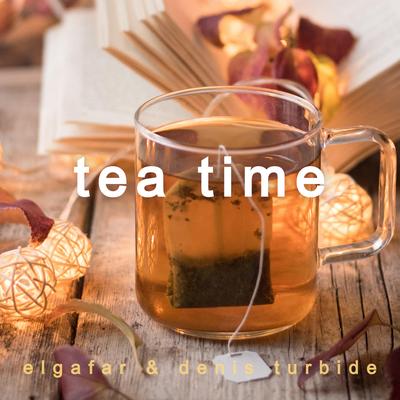 Tea Time By Elgafar, Denis Turbide's cover