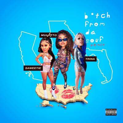 B*tch From Da Souf (Remix) By Latto, Trina, Saweetie's cover