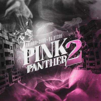 Pink Panther 2 (feat. DJ Desue)'s cover