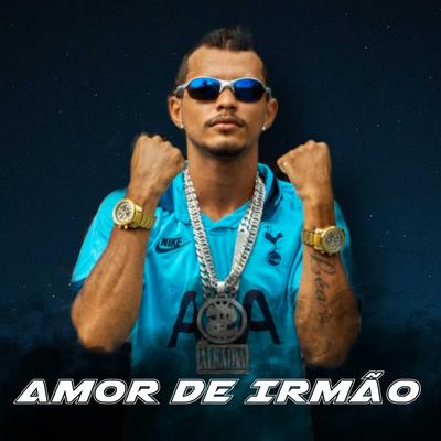 Amor de Irmão By MC PEPI's cover