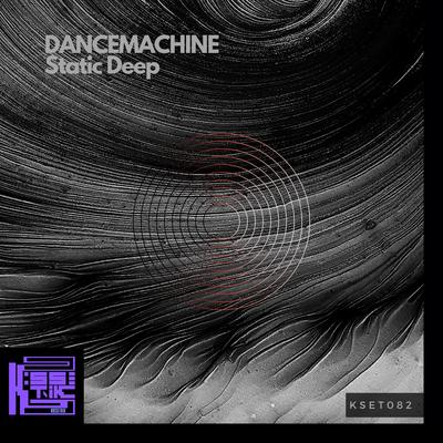 Static Deep By Dancemachine's cover