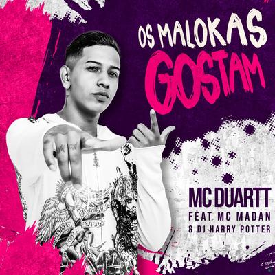 Os Malokas Gostam's cover