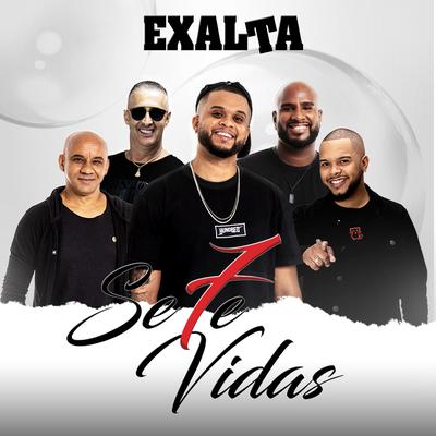 Sete Vidas By Exalta's cover