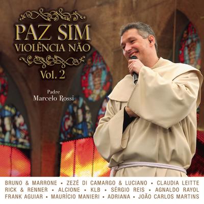 Paz Sim, Violência Não (Volume 2) [Ao Vivo]'s cover