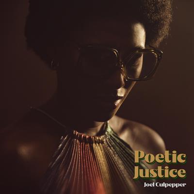 Poetic Justice By Joel Culpepper's cover