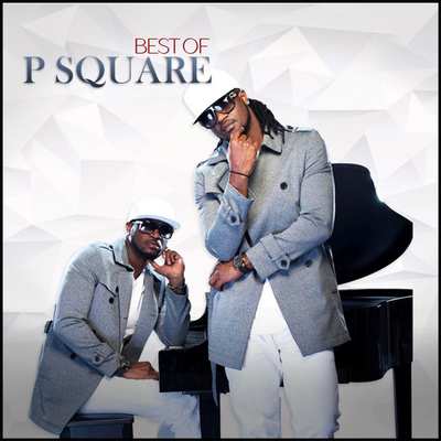 Best Of P-Square's cover