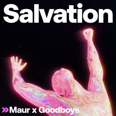 Salvation By Maur, Goodboys's cover