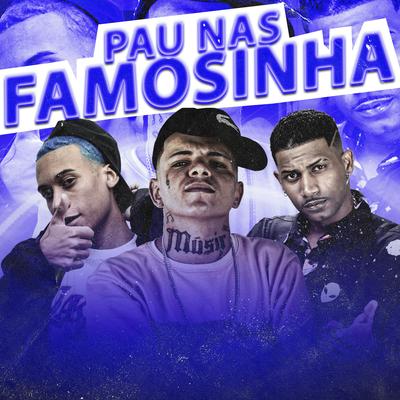 Pau nas Famosinhas's cover