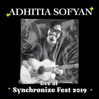 Adhitia Sofyan Live At Synchronize Fest 2019's cover