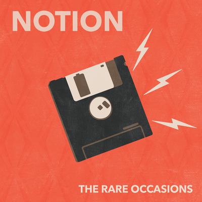 Notion By The Rare Occasions's cover