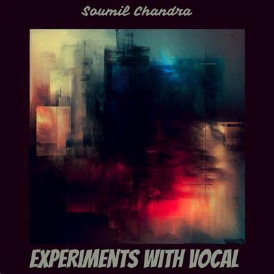 Experiments With Vocal's cover