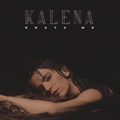 Krata me By Kalena's cover