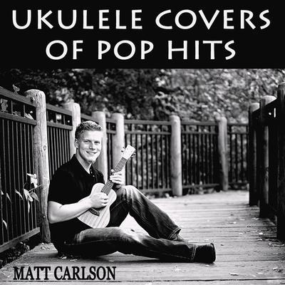 Ukulele Covers of Pop Hits's cover
