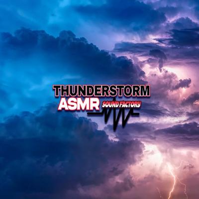 Thunderstorm ASMR Soundfactory's cover