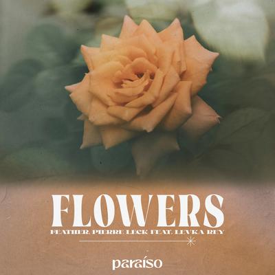 Flowers (feat. Levka Rey)'s cover