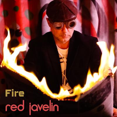 Fire By Red Javelin's cover