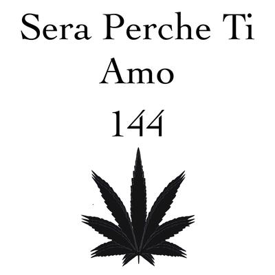 Sera Perche Ti Amo's cover