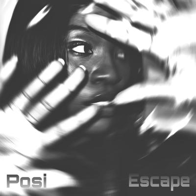 Escape By POSI's cover