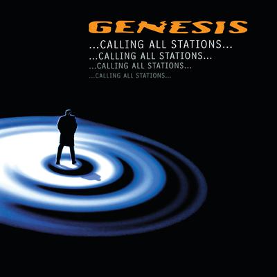 Calling All Stations (2007 Remaster) By Genesis's cover