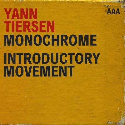 Monochrome / Introductory Movement's cover