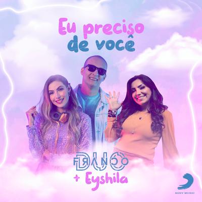 Eu Preciso de Você By Duo Franco, Eyshila's cover