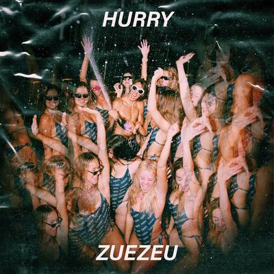 Hurry By zuezeu's cover