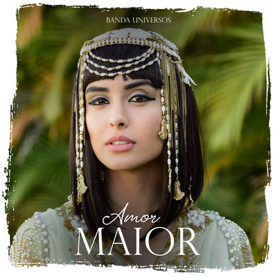 Amor Maior (Instrumental) By Banda Universos's cover