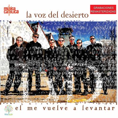 En Mi Palma Te Escribí (Remasterizado) By La Voz del Desierto's cover