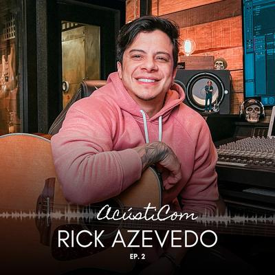 Liguei pra Dizer Que Te Amo / Amor Rebelde (Cover) By Rick Azevedo's cover