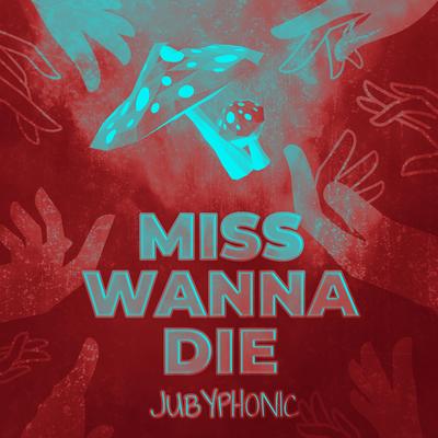 Miss Wanna Die By JubyPhonic, Master Andross's cover