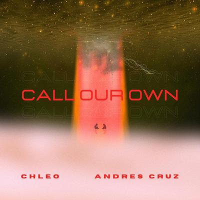 Call Our Own (Extended Mix)'s cover