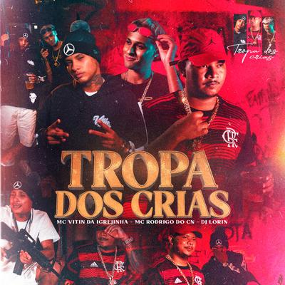 Tropa dos Crias's cover