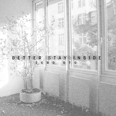 Better Stay Inside (Brown Noise)'s cover