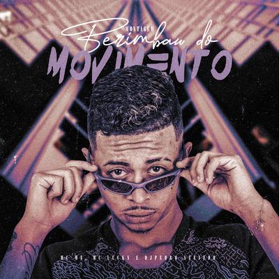 Montagem Berimbau do Movimento By MC Lucks, MC MN, Dj Pedro Azevedo's cover