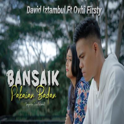 Bansaik Pakaian Badan's cover