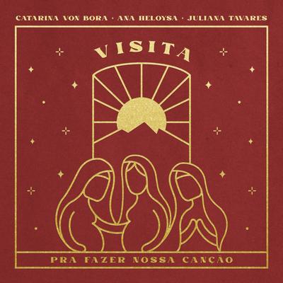 Visita By Coletivo Candiero, Catarina Von Bora, Ana Heloysa, Juliana Tavares's cover