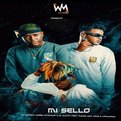 MI Sello (feat. Mister Yom, Figue & KAMYKACY) By Dj Gomeko, Kaiser Attakawa, El Yumita, Mister Yom, Figue, Kamykacy's cover