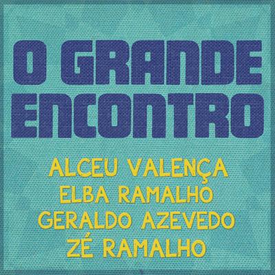 Ai Que Saudade D'Ocê By Zé Ramalho, Geraldo Azevedo's cover