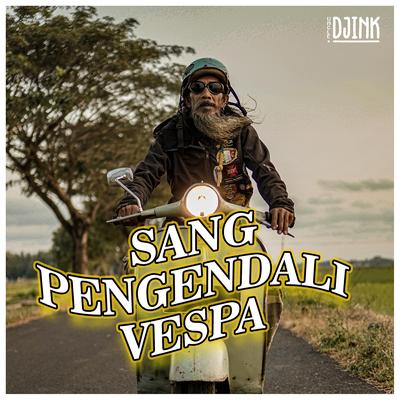 Sang Pengendali Vespa's cover