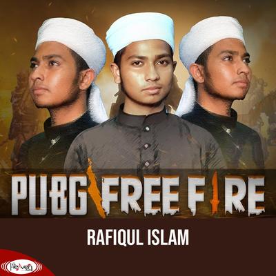 PUBG Free Fire By Rafiqul Islam's cover