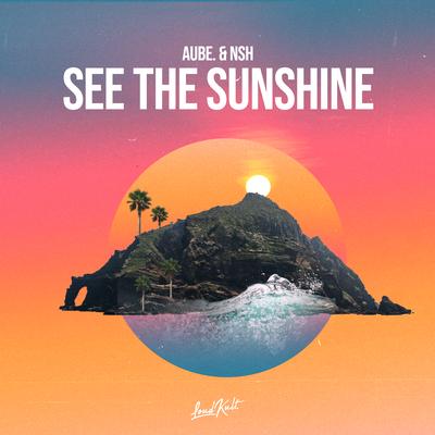 See the Sunshine By Aube., NSH's cover